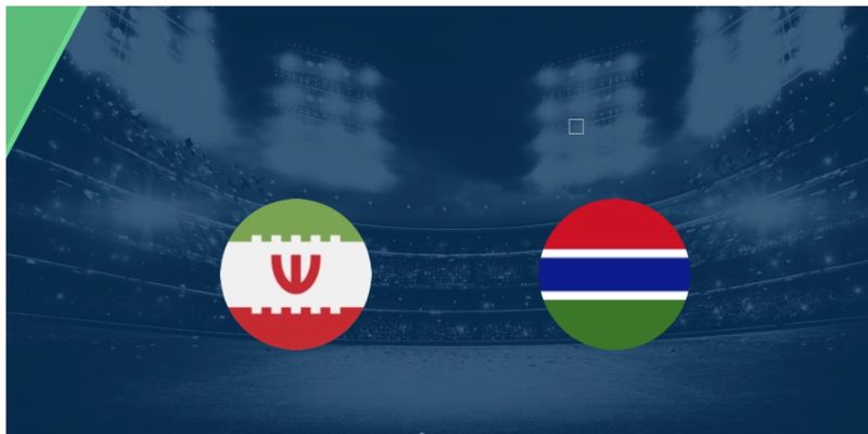 Kèo nhà cái - Tỷ lệ kèo nhà cái 5 hôm nay keonhacai fund bóng đá trực tiếp 24/7 wc 2026 107 Nhận Định Gambia Vs Iran Lúc 22H30 Ngày 29/05 - Giao Hữu Quốc Tế