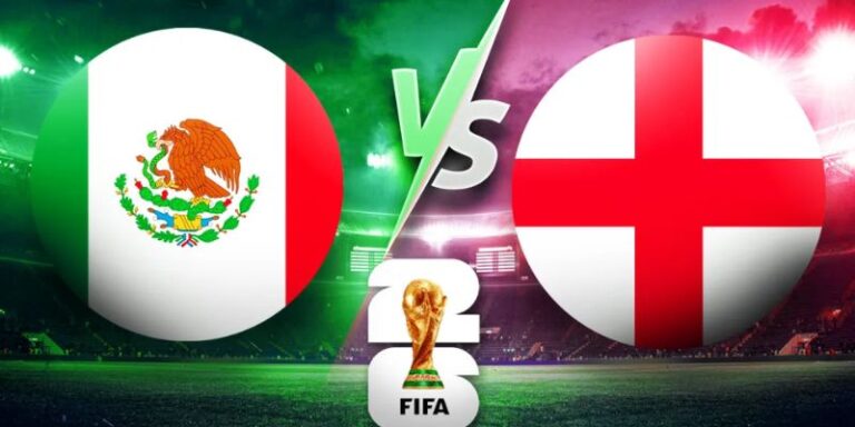 Nhận Định Mexico Vs England Lúc 07h00 Ngày 06/07 – World Cup 2026 3 Nhận Định Mexico Vs England Lúc 07h00 Ngày 06/07 – World Cup 2026