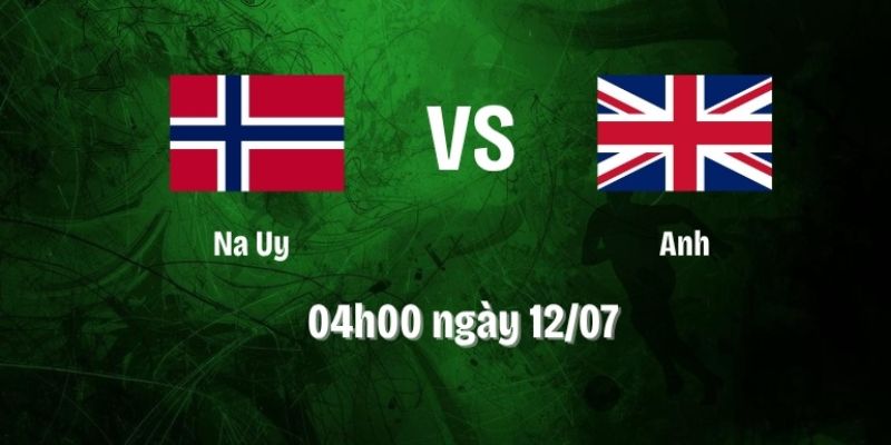 Kèo nhà cái - Tỷ lệ kèo nhà cái 5 hôm nay keonhacai fund bóng đá trực tiếp 24/7 wc 2026 46 Nhận Định Na Uy Vs Anh Lúc 04H00 Ngày 12/07 - World Cup 2026