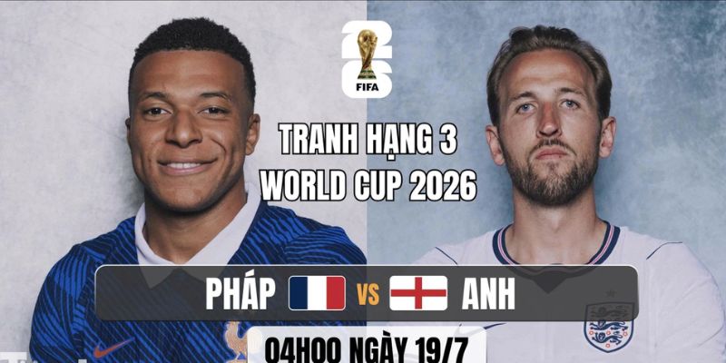 Kèo nhà cái - Tỷ lệ kèo nhà cái 5 hôm nay keonhacai fund bóng đá trực tiếp 24/7 wc 2026 26 Nhận Định Pháp Vs Anh Lúc 04H00 Ngày 19/07 - World Cup 2026